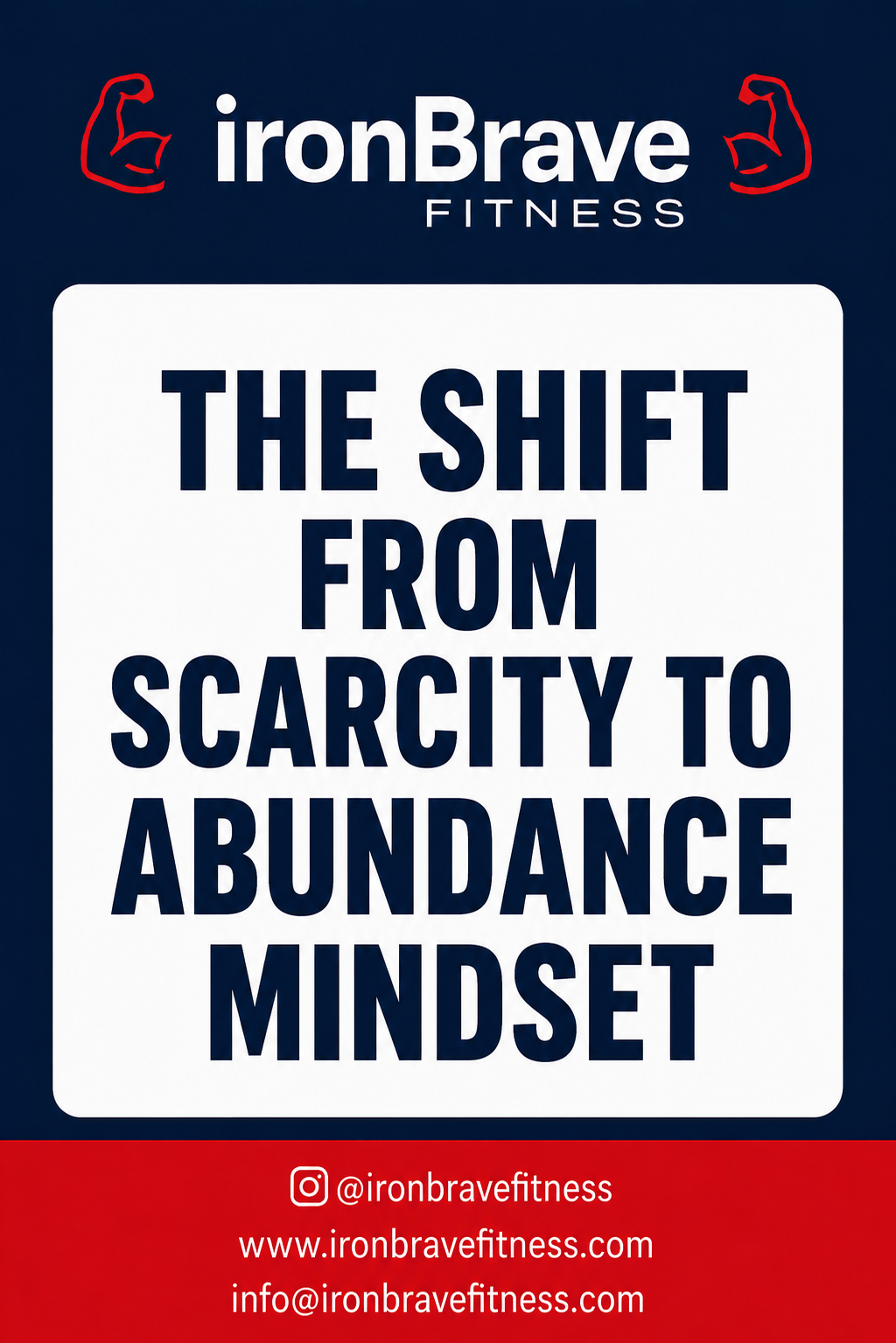 The Shift from Scarcity to Abundance Mindset.